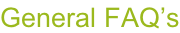 General FAQ’s